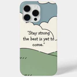 Bleibe Strong The Best is yet to Come - iPhone 15 Case-Mate iPhone Hülle