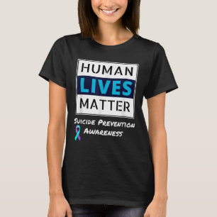 Bleibe Suizidprävention Bewusstsein für das mensch T-Shirt