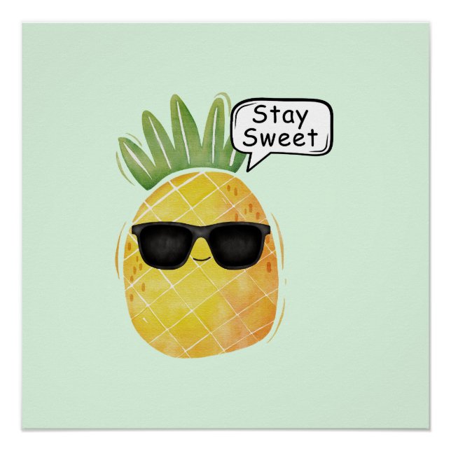 Bleibe Sweet Pineapa Cartoon Spaß Poster (Vorderseite)