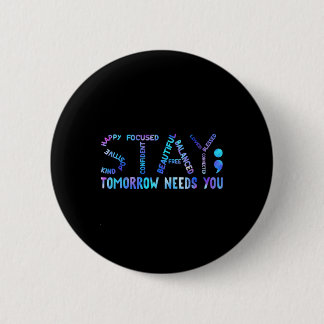 Bleibe Tomorrow braucht Suizidprävention Awarene Button