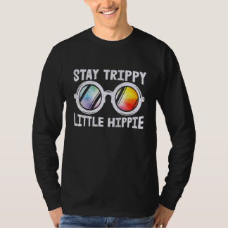 Bleibe Trippy Little Hippie Gefärbte Krawatte Sonn T-Shirt