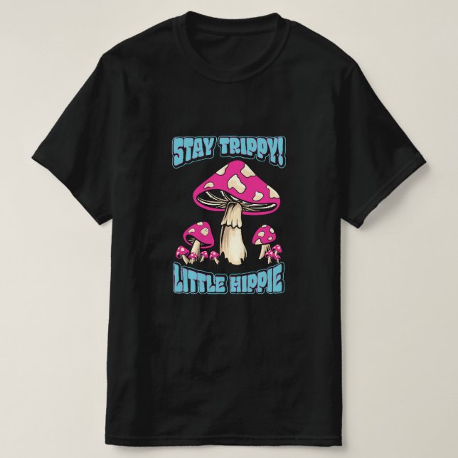 Bleibe Trippy! Little Hippie T-Shirt (Design vorne)