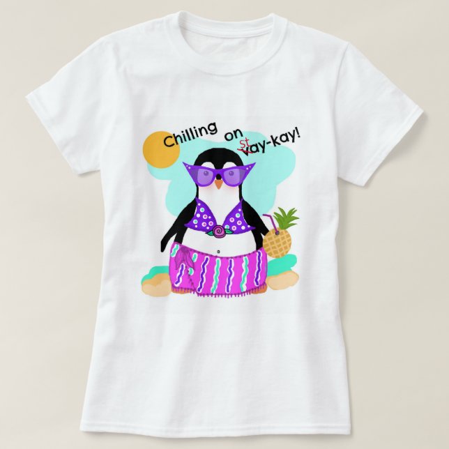 Bleibe (Urlaub) Pinguin T - SHIRT (Design vorne)