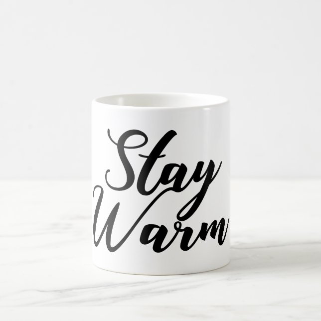 Bleibe warme Worte Typografie Tasse (Mittel)