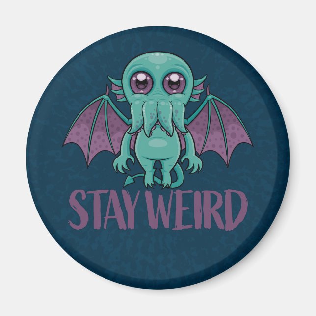 Bleibe Weird Niedlich Cthulhu Monster Magnet (Vorne)
