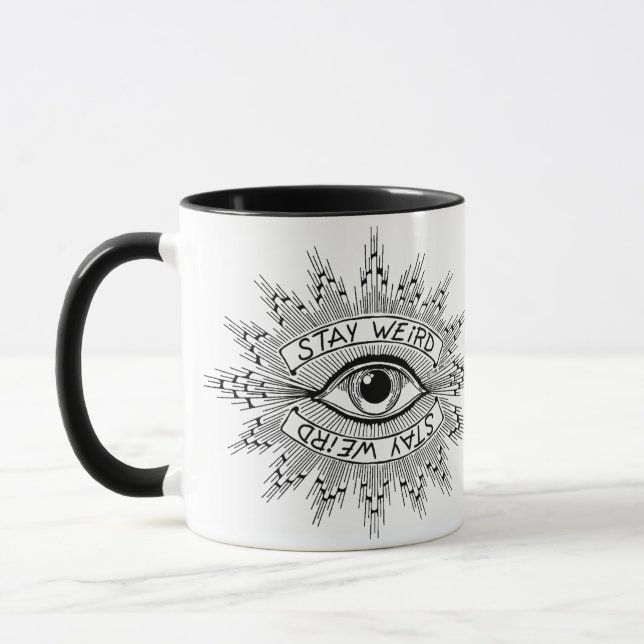 Bleibe Weird-Tasse Tasse (Links)