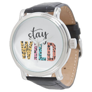 Bleibe Wild Armbanduhr