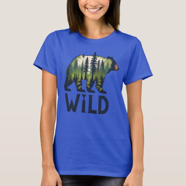 Bleibe Wild Bear T-Shirt - Abenteuer wartet! (Vorderseite)