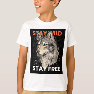 Bleibe Wild, Bleibe Free" Adventure T - Shirt