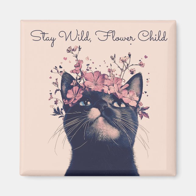 Bleibe Wild, Blume Child Cat Floral Boho Magnet (Vorne)