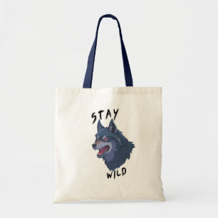 Bleibe Wild Bold Wolf Spirit Tragetasche