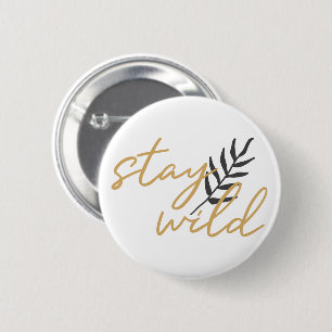Bleibe Wild Button