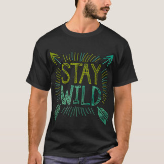 Bleibe Wild - Fettformatierung mit Pfeilen T-Shirt