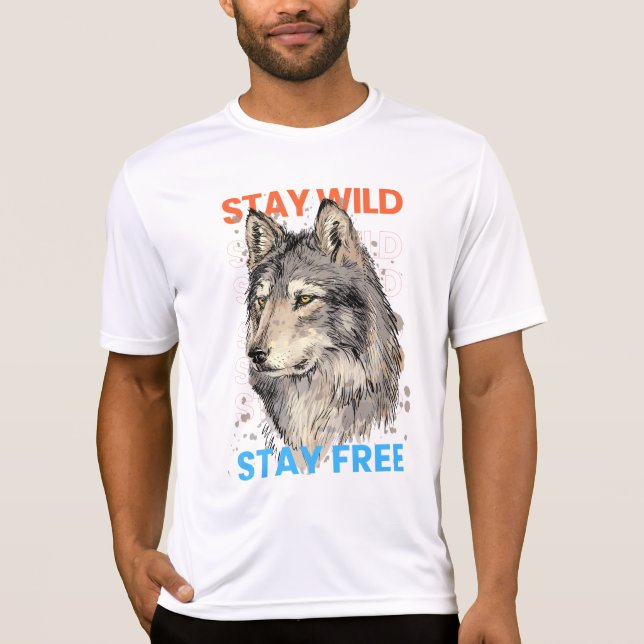 BLEIBE WILD KOSTENLOS BLEIBE T-Shirt (Vorderseite)