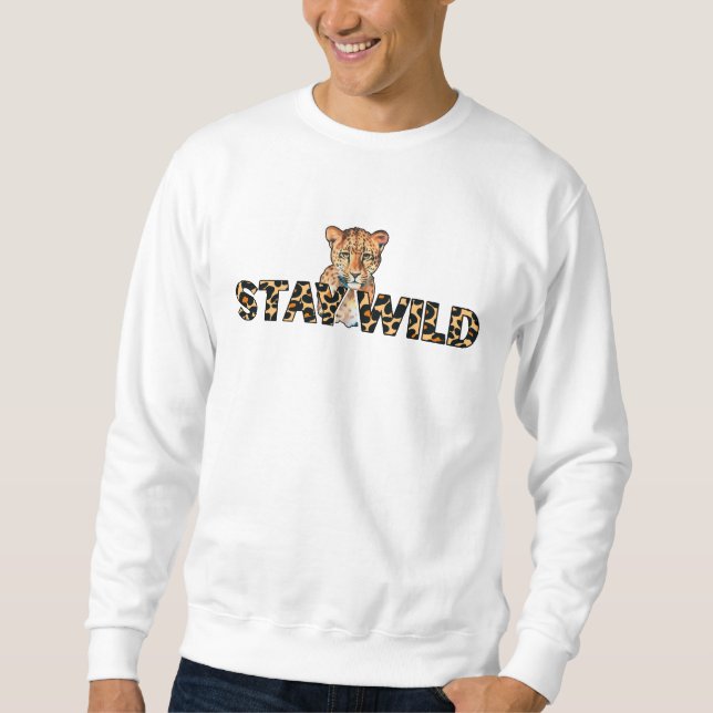 Bleibe Wild Leopard Print mit Cheetah Head Sweatshirt (Vorderseite)