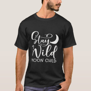 Bleibe Wild Moon Child Boho T-Shirt