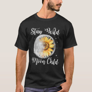 Bleibe Wild Moon Child Hippie Sonnenblumenhemd Hip T-Shirt