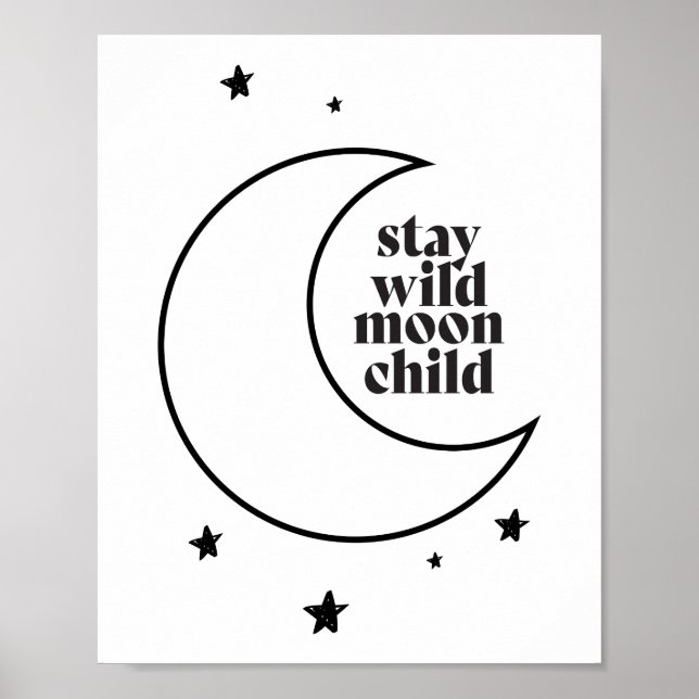Bleibe Wild Moon Child Poster (Vorne)