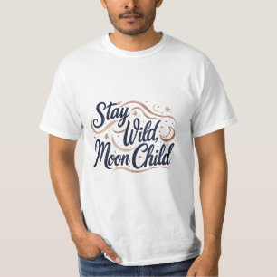 Bleibe Wild Moon Child T-Shirt