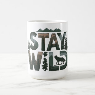 Bleibe Wild - Naturlich Inspiriert Design Kaffeetasse