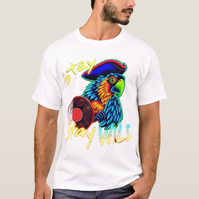 Bleibe Wild Pirate Parrot T-Shirt (Vorderseite)