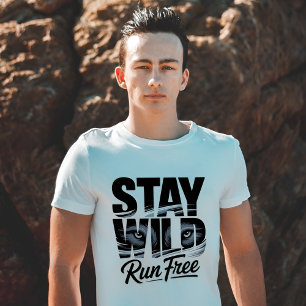 Bleibe Wild Run Free Wolf Eyes Wilderness Adventur T-Shirt