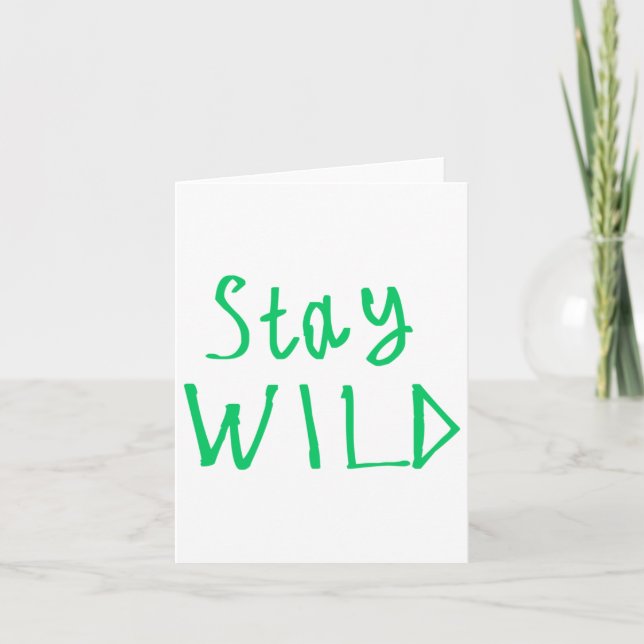 Bleibe Wild Sticker1 Karte (Vorderseite)