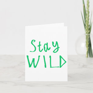 Bleibe Wild Sticker1 Karte