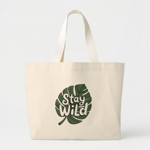 Bleibe Wild Tote Bag Jumbo Stoffbeutel