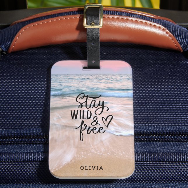 Bleibe Wild und Free Beach Fotografie Gepäckanhänger (Vorderseite Insitu 2)