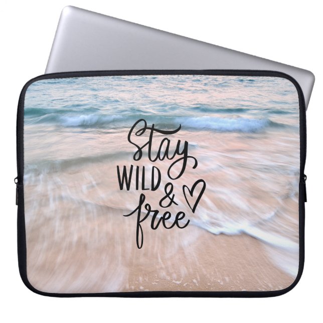 Bleibe Wild und Free Beach Fotografie Laptopschutzhülle (Vorderseite)