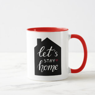 Bleibe Zuhause 2 Tasse
