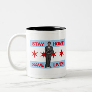 Bleibe Zuhause, Gerettet Lives Chicago Mayor Lori Zweifarbige Tasse