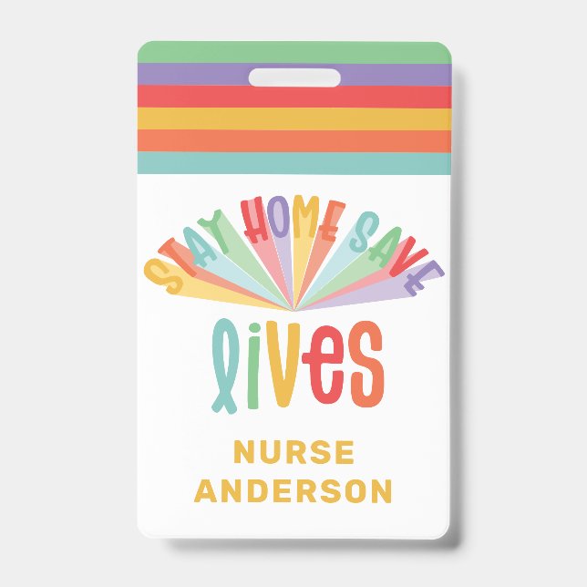 Bleibe Zuhause rette Leben Regenbogen farbiges Ges Ausweis (Front)
