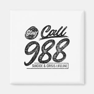 Bleiben Sie in der Leitung 9 8 8 Selbstmord- und K Magnet
