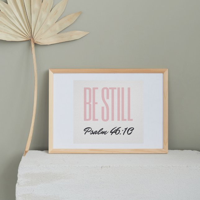 Bleiben Sie noch Psalm 46:10 Kinderzimmer Dekor Poster (Von Creator hochgeladen)