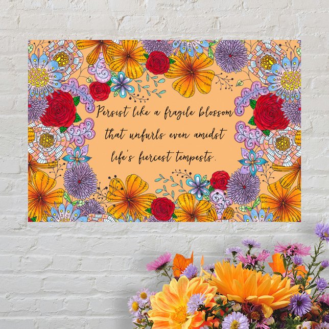 Bleiben Sie wie ein fragiles Motivierend Zitat Poster (Von Creator hochgeladen)