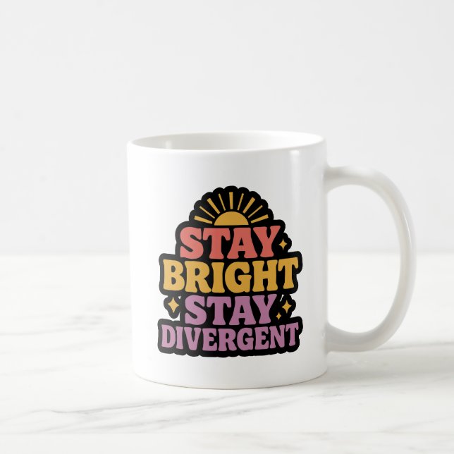 Bleibt hell, bleibt divergent kaffeetasse (Rechts)