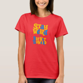 Bleibt seltsam T-Shirt
