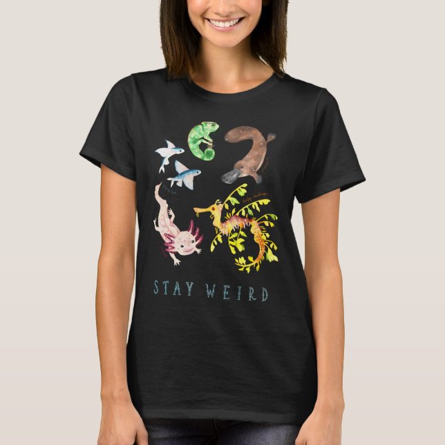 Bleibt seltsam T-Shirt (Vorderseite)