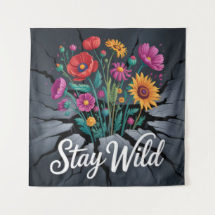 Bleibt Wild Wandteppich