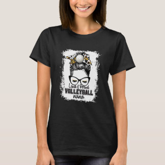 Bleichen Loud & Proud Volleyball Nana Life Game Da T-Shirt
