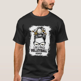 Bleichen Loud & Proud Volleyball Nana Life Game Da T-Shirt