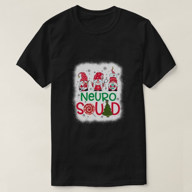 Bleichen Neuro Squad Gnomies Nurse Weihnachtskiefe T-Shirt (Design vorne)