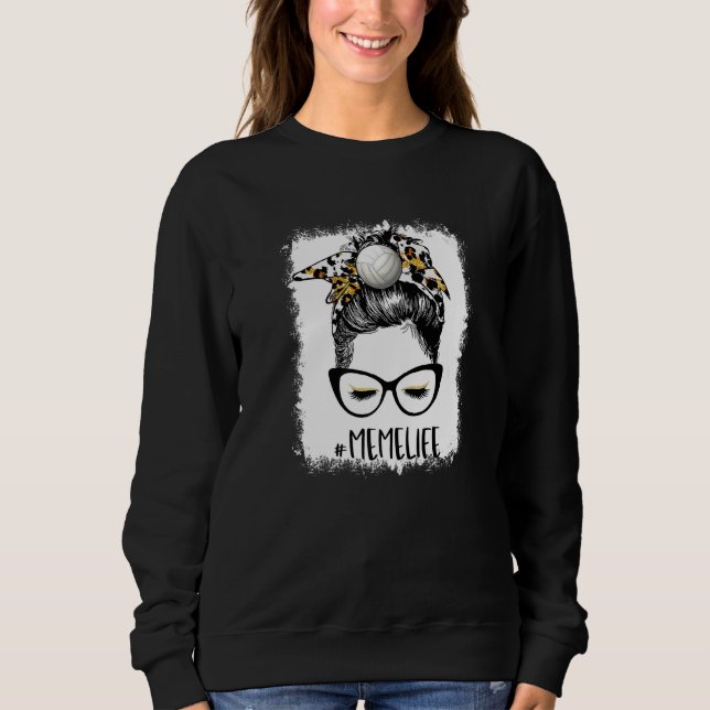Bleichen Volleyball Meme Life Leopard Messy Bun Ga Sweatshirt (Vorderseite)