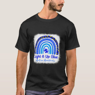 Bleichte Autismus Bewusstsein Licht Es Up Blue Rai T-Shirt