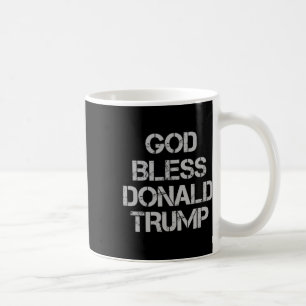 Bless Donald Trump T Shirt Kaffeetasse