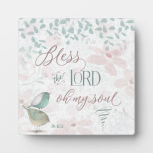 Bless the Lord - Ps 103:1 Fotoplatte