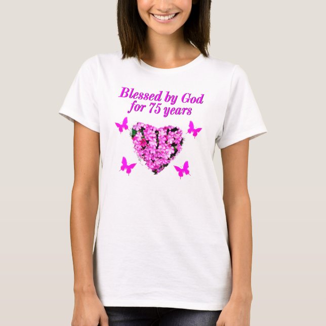 BLESSED 75. GEBURTSTAG T-Shirt (Vorderseite)