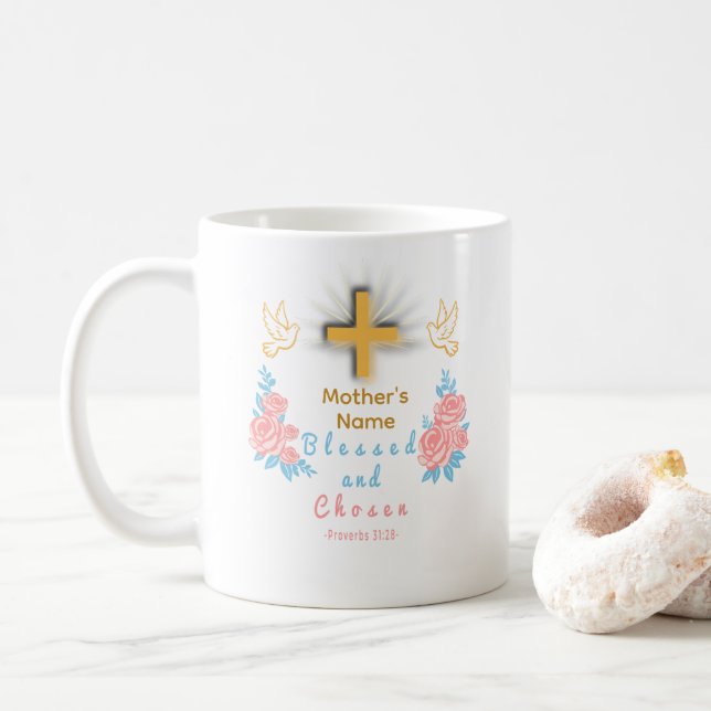 Blessed and Chosen Custom Mother’s Day Coffee Mug Kaffeetasse (Mit Donut)